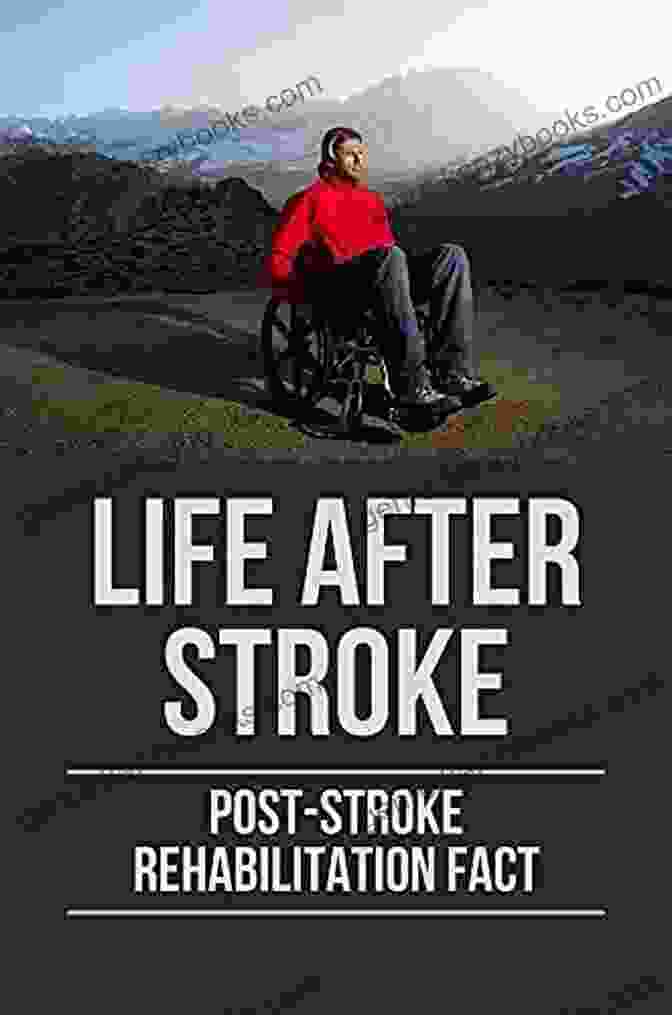 Book Cover Of Physical And Emotional Healing After Paralyzing Stroke Overcome Paralyzing: Physical And Emotional Healing Paralyzing Stroke: Chances Of Recovery From Stroke Paralysis