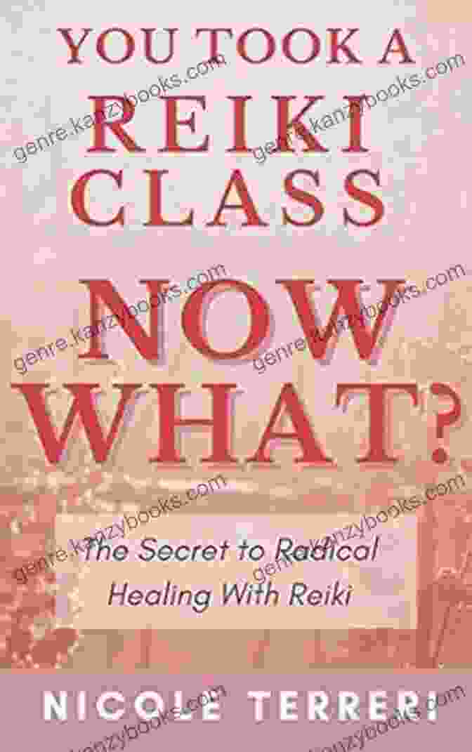 Facebook You Took A Reiki Class Now What?: The Secret To Radical Healing With Reiki