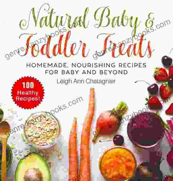 Homemade Nourishing Recipes From Baby Spoonfuls To Toddler Treats First Bites: Homemade Nourishing Recipes From Baby Spoonfuls To Toddler Treats