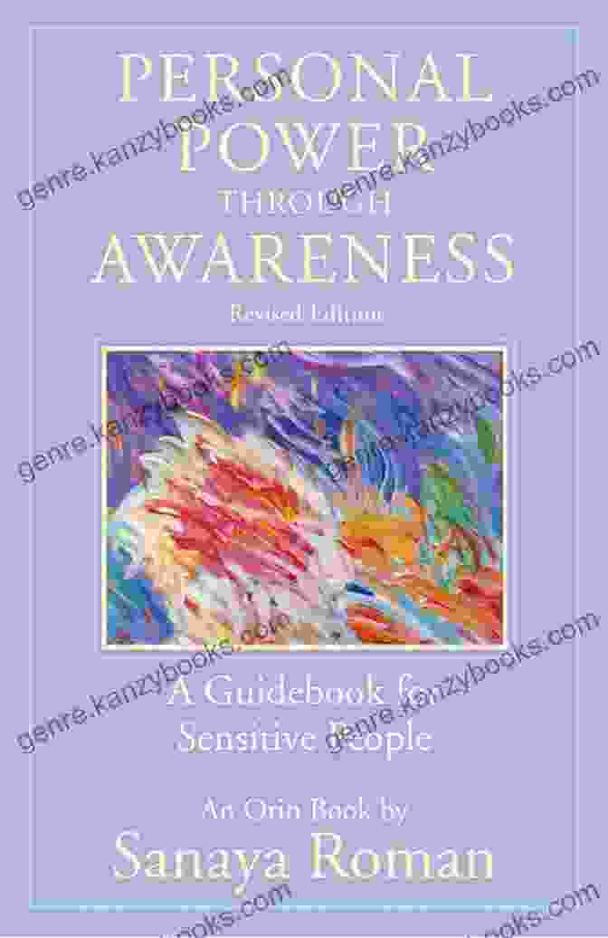 Personal Power Through Awareness Book Cover Personal Power Through Awareness: A Guidebook For Sensitive People (Earth Life 2)