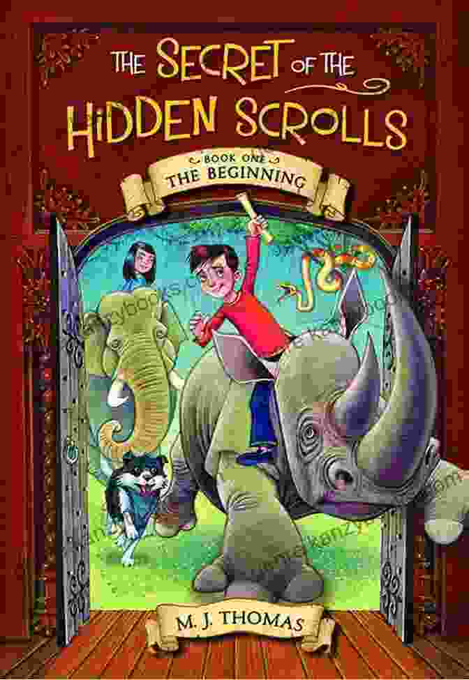 The Secret Of The Hidden Scrolls Book Cover, Featuring An Ancient Scroll Unfurled Against A Mystical Backdrop The Secret Of The Hidden Scrolls: Journey To Jericho 4