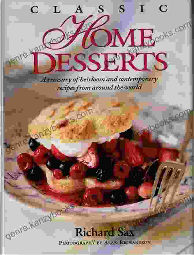 Treasury Of Heirloom And Contemporary Recipes Book Cover Classic Home Desserts: A Treasury Of Heirloom And Contemporary Recipes