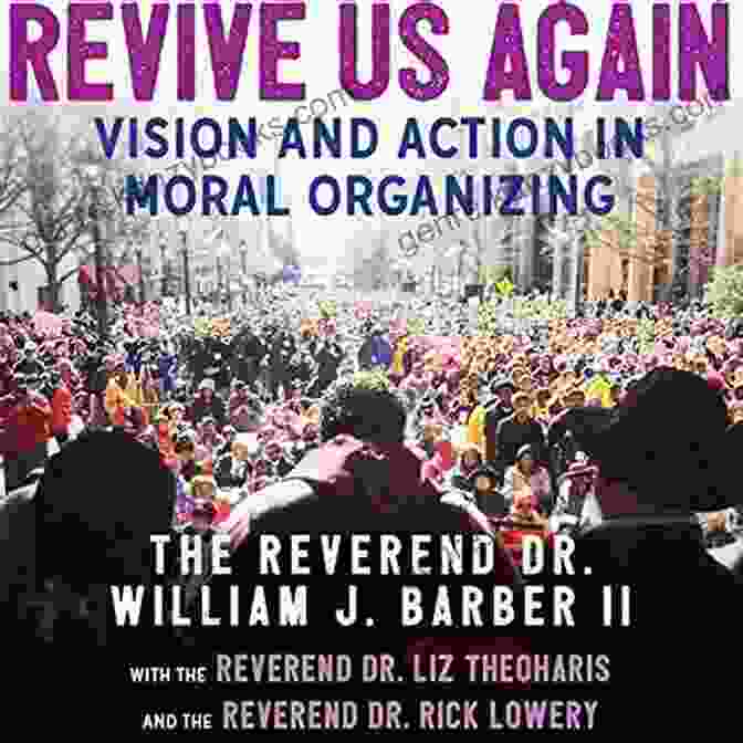 Vision And Action In Moral Organizing Book Cover Revive Us Again: Vision And Action In Moral Organizing