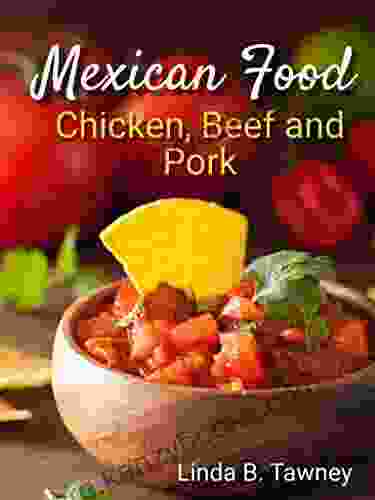 Mexican Food: Chicken Beef and Pork