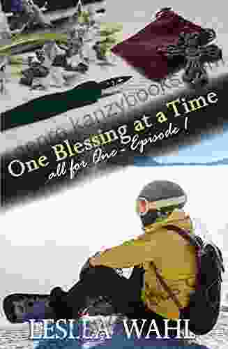 One Blessing At A Time: All For One Episode 1