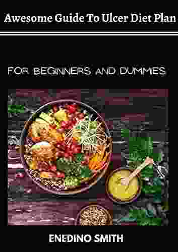 Awesome Guide To Ulcer Diet Plan For Beginners And Dummies