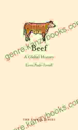 Beef: A Global History (Edible)