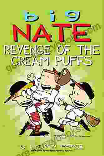 Big Nate: Revenge Of The Cream Puffs