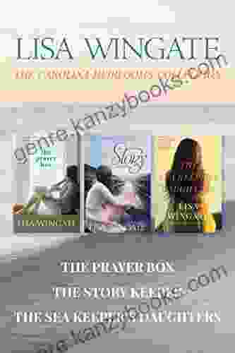 The Carolina Heirlooms Collection: The Prayer Box / The Story Keeper / The Sea Keeper S Daughters (A Carolina Heirlooms Novel)