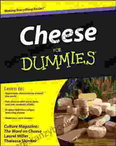 Cheese For Dummies Laurel Miller