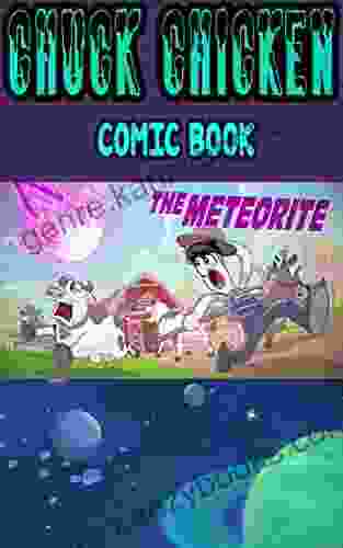 Chuck Chicken Comic Book: The Meteorite