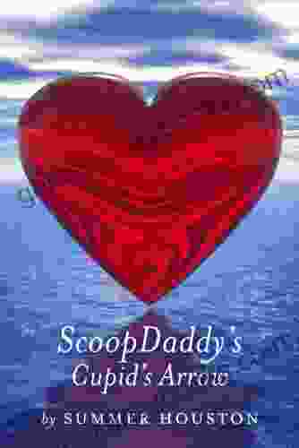 ScoopDaddy S Cupid S Arrow Laurie Keller