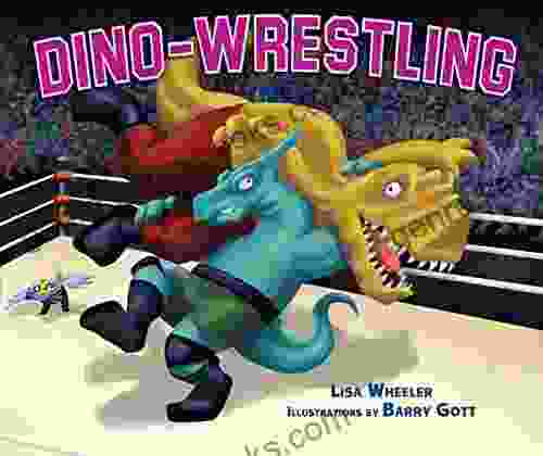 Dino Wrestling (Dino Sports) Lisa Wheeler