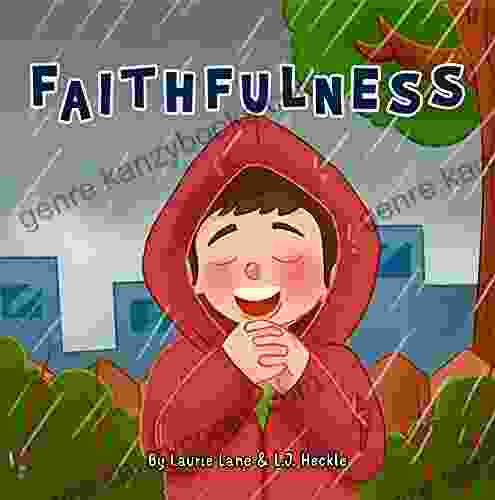 Faithfulness (The Fruit Of The Spirit)