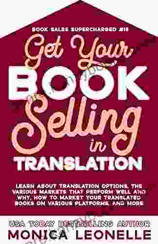 Get Your Selling In Translation (Book Sales Supercharged #15)