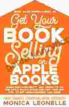 Get Your Selling On Apple (Book Sales Supercharged 2)