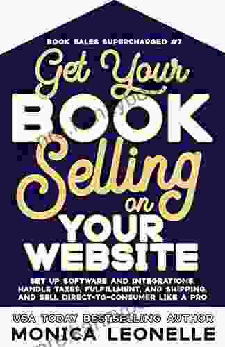 Get Your Selling on Your Website (Book Sales Supercharged #7)