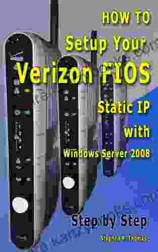 How To Setup Your Verizon FIOS Static IP With Windows Server 2008 Step By Step