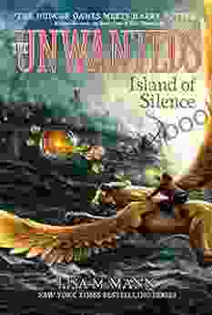 Island Of Silence (The Unwanteds 2)