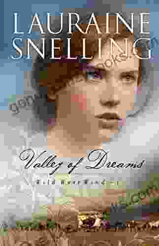 Valley Of Dreams (Wild West Wind #1)