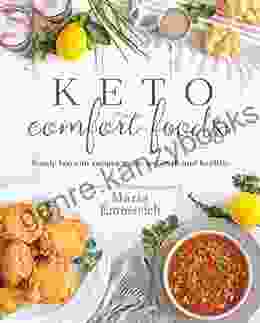 Keto Comfort Foods Maria Emmerich