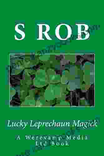 Lucky Leprechaun Magick S Rob