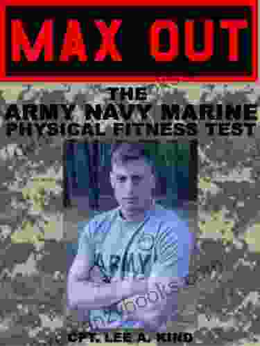 MAX Out The Army Navy And Marine Physical Fitness Test