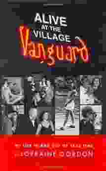 Alive At The Village Vanguard: My Life In And Out Of Jazz Time