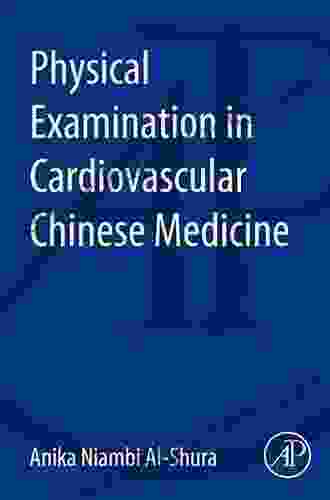 Physical Examination In Cardiovascular Chinese Medicine