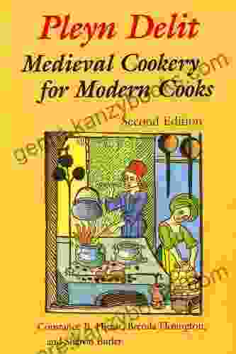 Pleyn Delit: Medieval Cookery For Modern Cooks