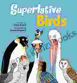 Superlative Birds Leslie Bulion