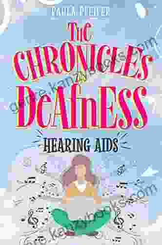 The Chronicles Of Deafness: Hearing Aids