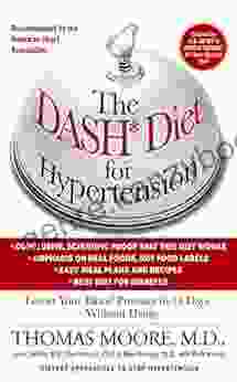 The DASH Diet For Hypertension