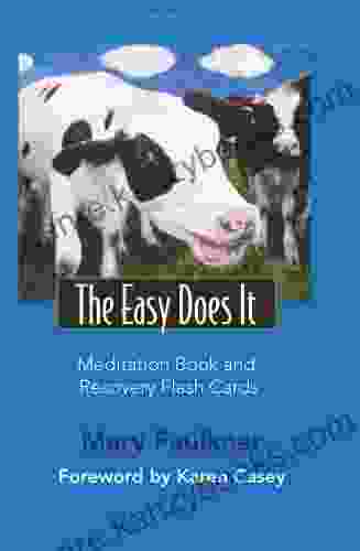 The Easy Does It Meditation And Recovery Flash Cards