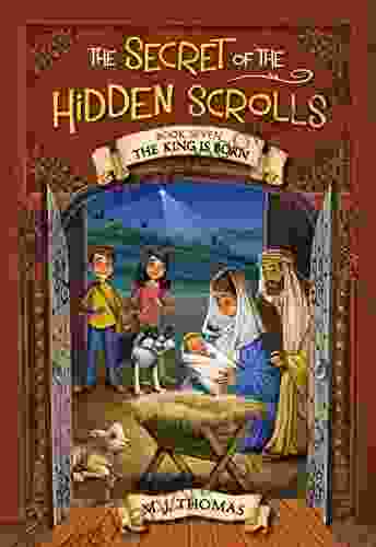 The Secret Of The Hidden Scrolls: The King Is Born 7