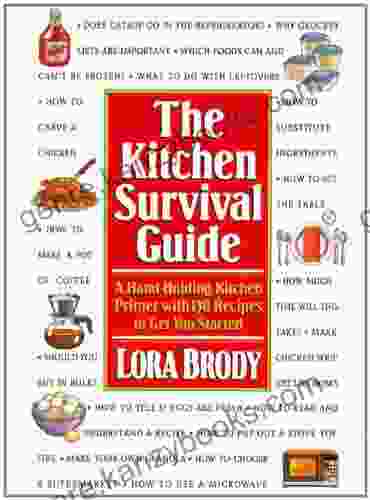 Kitchen Survival Guide Lora Brody