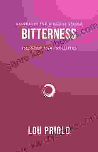 Bitterness: The Root That Pollutes (Resources For Biblical Living)