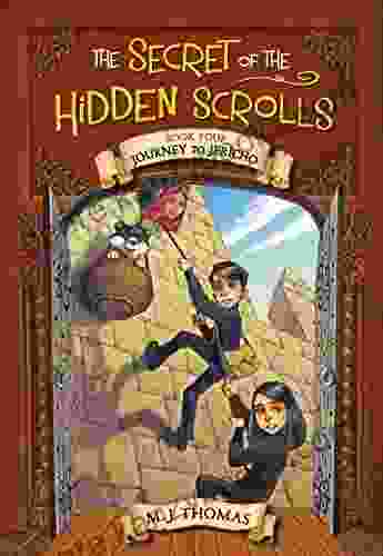 The Secret of the Hidden Scrolls: Journey to Jericho 4