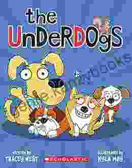 The Underdogs Tracey West