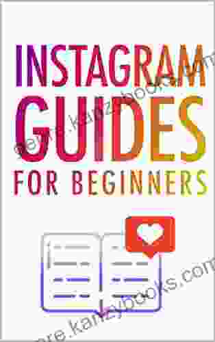 Instagram Guides For Beginners Nathan Williams