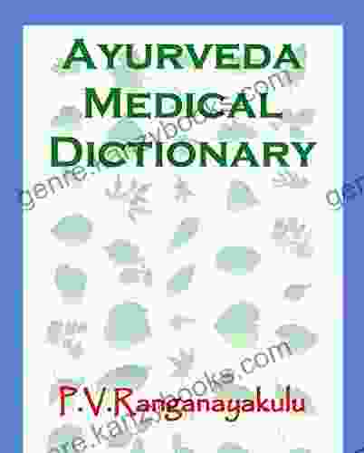 Ayurveda Medical Dictionary Ranganayakulu Potturu