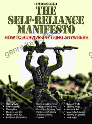 The Self Reliance Manifesto: Essential Outdoor Survival Skills