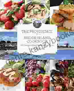 The Providence Rhode Island Cookbook 2nd: Big Recipes From The Smallest State