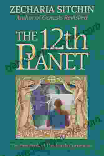 The 12th Planet (Book I) (Earth Chronicles 1)