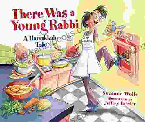 There Was A Young Rabbi: A Hanukkah Tale