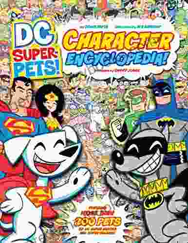 DC Super Pets Character Encyclopedia Steve Korte