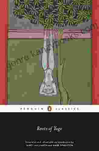 Roots Of Yoga (Penguin Classics)