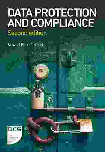 Data Protection And Compliance: Second Edition