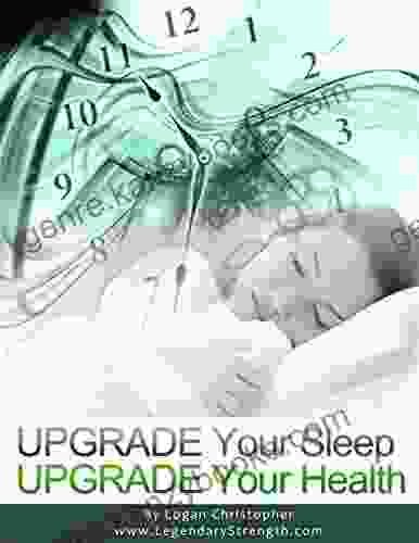 Upgrade Your Sleep (Upgrade Your Health 2)