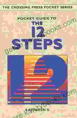 Pocket Guide to the 12 Steps (Crossing Press Pocket Guides)